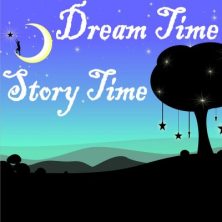 Dream Time Storytime