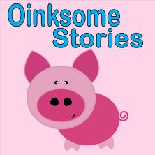 Oinksome Stories