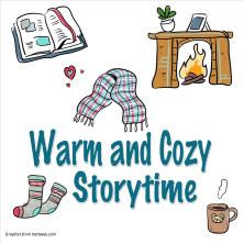Warm and Cozy Storytime