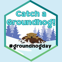 Groundhog Day Badge