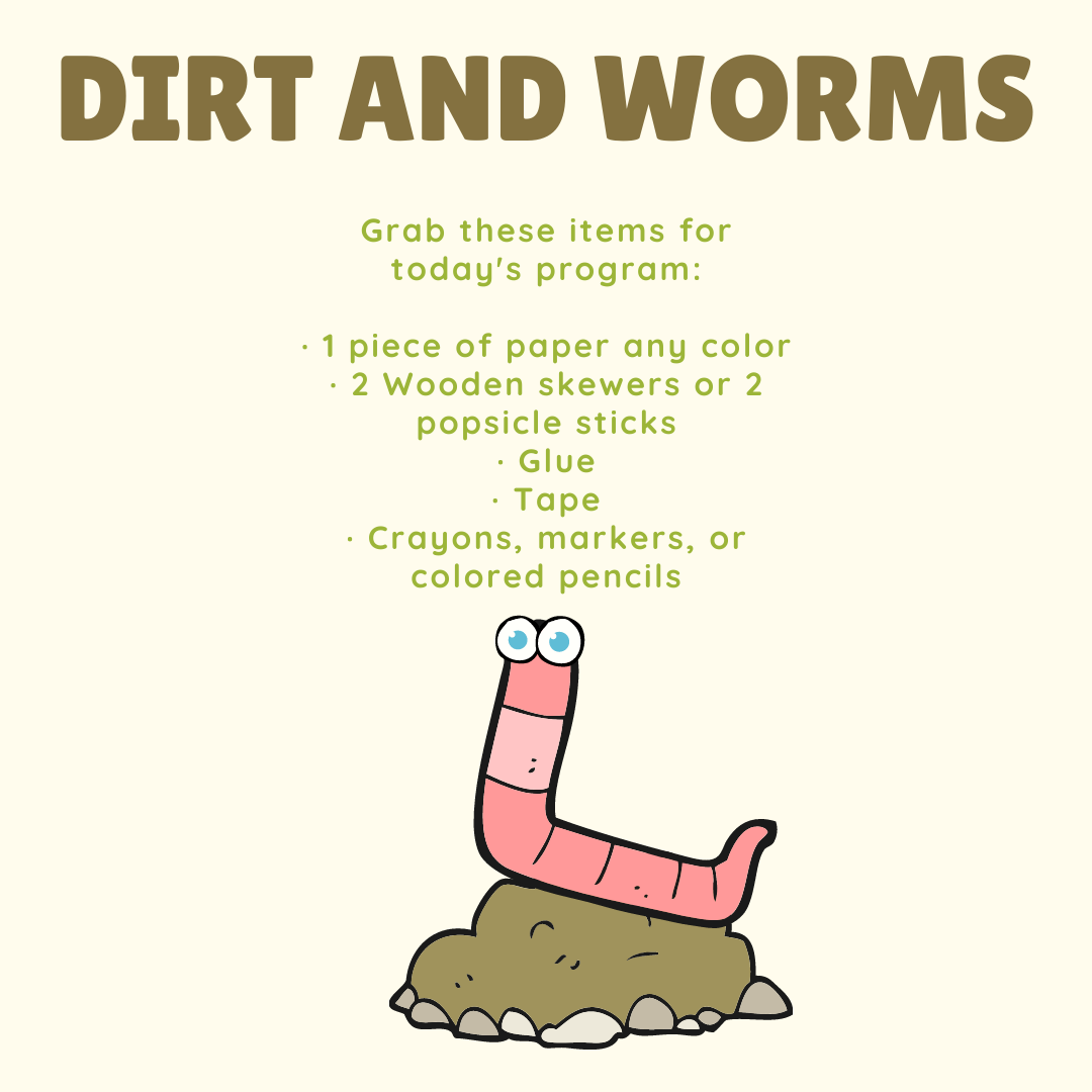 Supply list for Dirt and Worms