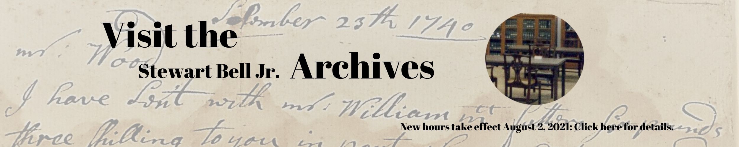 Click here  for information about visiting the archives