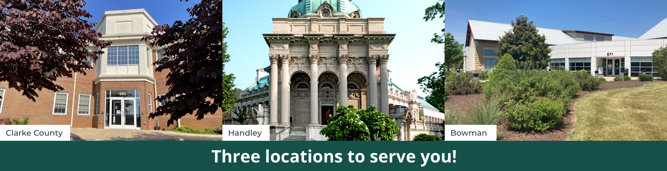 Location slide that reads "Three locations to serve you!" with images of the three branch location buildings