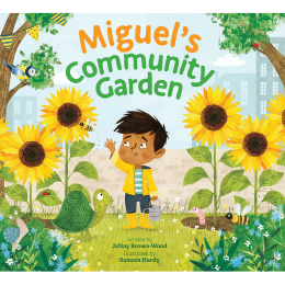 Miguel's Community Garden by JaNay Brown-Wood Book Cover