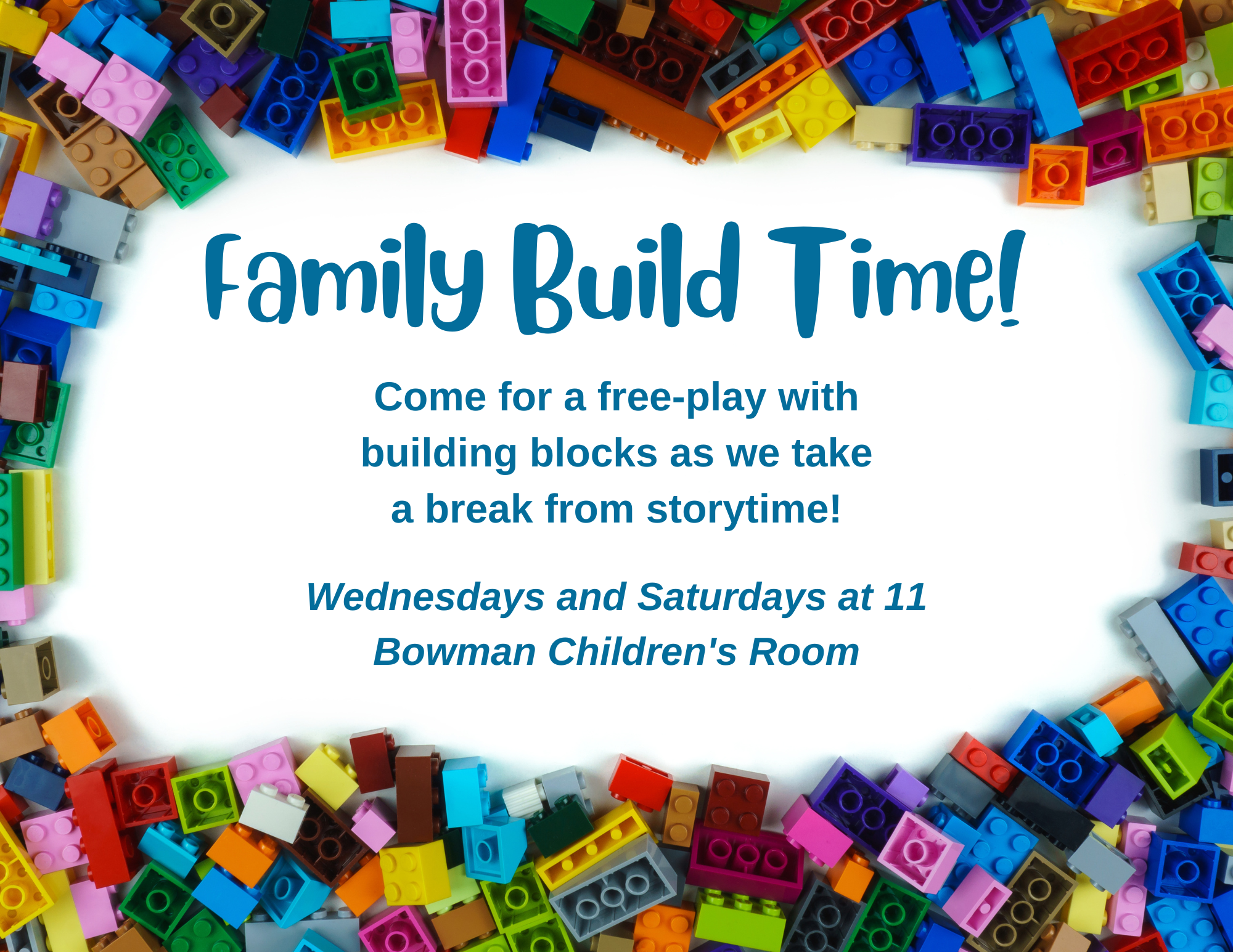 Family Build Time promotional poster with a border made of Legos