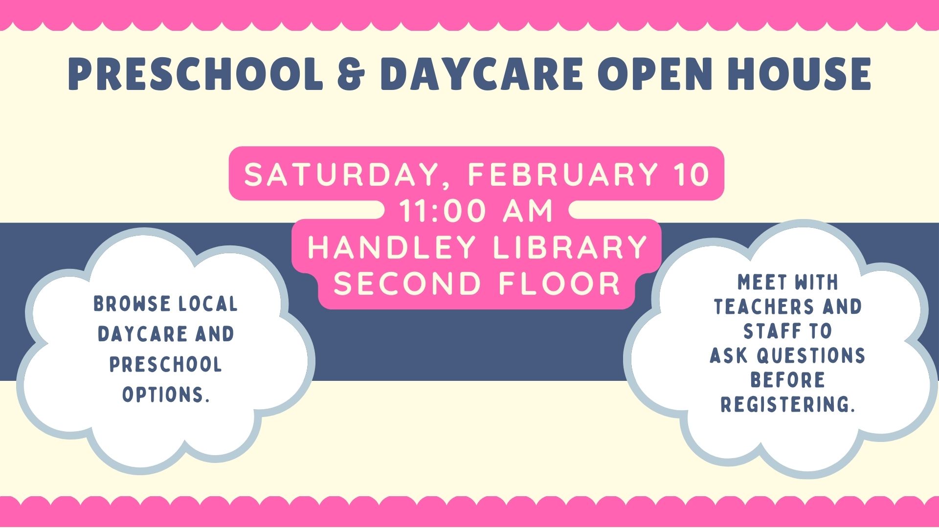 Preschool and Daycare Open House