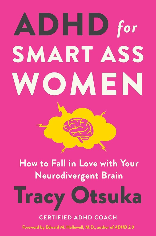 ADHD for smart ass women