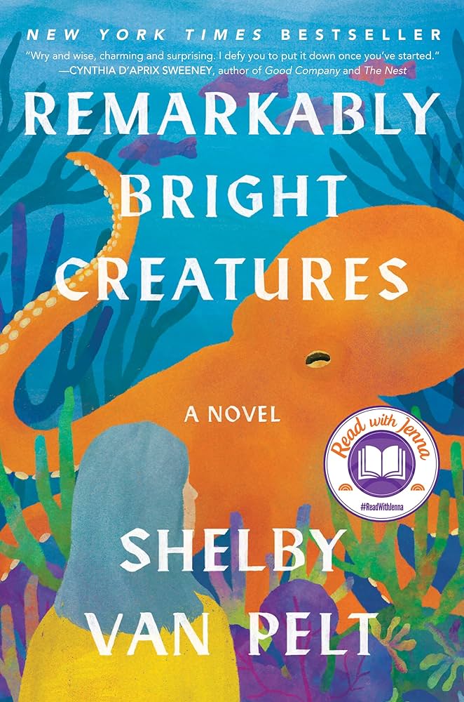 Remarkably bright creatures : a novel