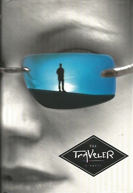 The traveler : a novel