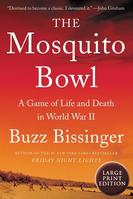 cover for The Mosquito Bowl: A Game of Life and Death in World War II