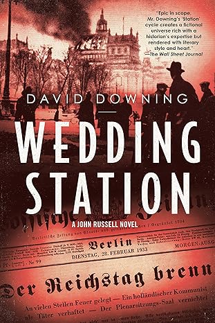 Wedding Station (A John Russell WWII Spy Thriller)
