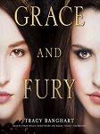 Grace and Fury
