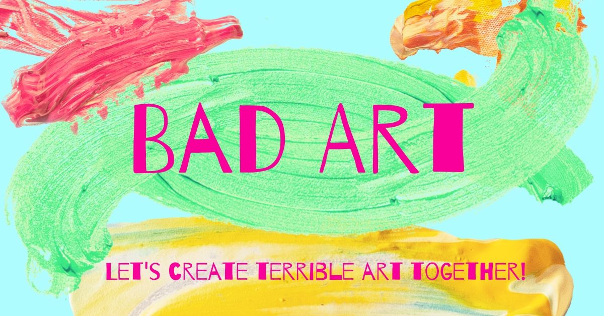 Bad Art program slide
