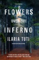 Flowers Over The Inferno