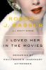 i loved her in the movies book cover