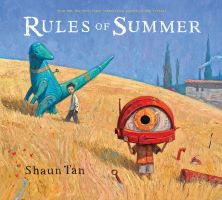 Rules of Summer, by Shaun Tan