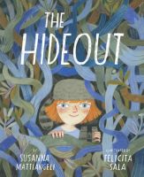 The Hideout, by Susanna Mattiangeli