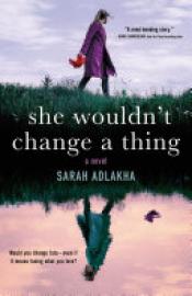 Cover image for She Wouldn't Change a Thing