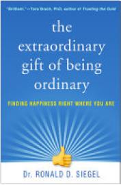 Cover image for The Extraordinary Gift of Being Ordinary