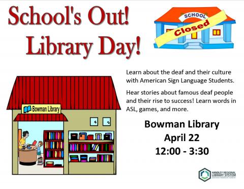 School's Out! Library Day!