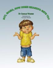 But, Mama, How Come Grandpa Gets To?